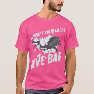 T-shirt Support Your Local Dive Bar Plongée sous-marine