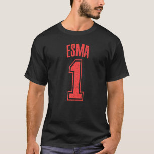 T-shirt Supporter Esma Numéro 1 Plus grand ventilateur
