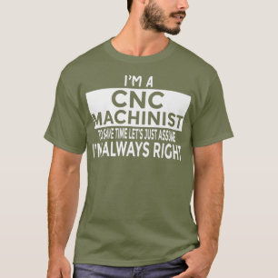 T-shirt Supposons Que J'Ai Toujours Raison Drôle Machinis