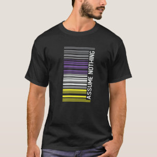 T-shirt Supposons que rien de Genderqueer Indicateur Code