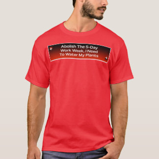 T-shirt Supprimer Le Mème De Travail De La Semaine De Trav