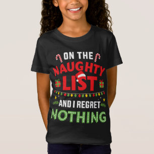 T-Shirt Sur la liste coquine et je ne regrette rien