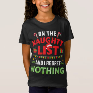 T-Shirt Sur la liste coquine et je ne regrette rien