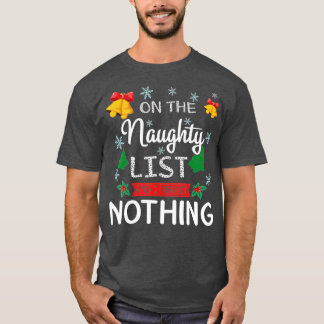 T-shirt Sur La Liste Coquine Et Je Regrette Rien De Drôle