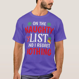 T-shirt Sur La Liste Coquine Et Je regrette Rien De Drôle 