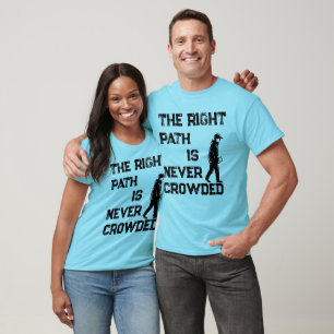 T-shirt sur le bon chemin
