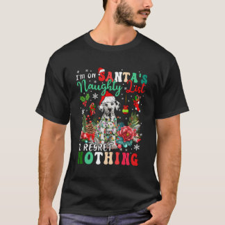 T-shirt Sur Père Noël Naughty List Regret Nothing Xmas Dal