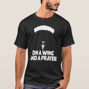 T-shirt Sur Une Aile Et Une Prière Parapente Vacances Vola