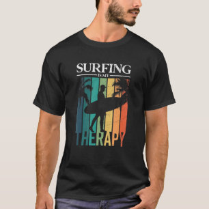 T-shirt Surf Est Mon Thérapie Surfer Surfboard