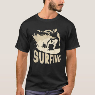 T-shirt Surf Sayings Surf Surfer Surfboard