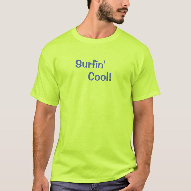 T-shirt Surfin Cool de la Sécurité Vert Surfer (Devant)