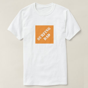T-shirt Surfing Papa Drôle Papa Drôle Humour Fête des père