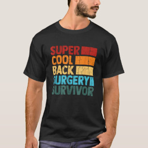 T-shirt Surgère du dos Survivant Funny Scoliosis Graphe de