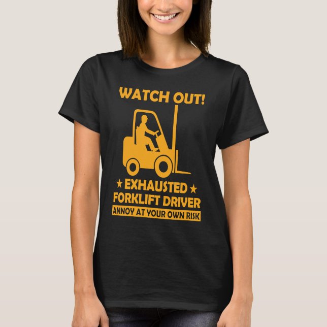 T-shirt Surveillance du conducteur de chariot élévateur (Devant)