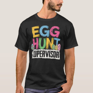 T-shirt Surveillant marrant de la chasse aux œufs de Pâque