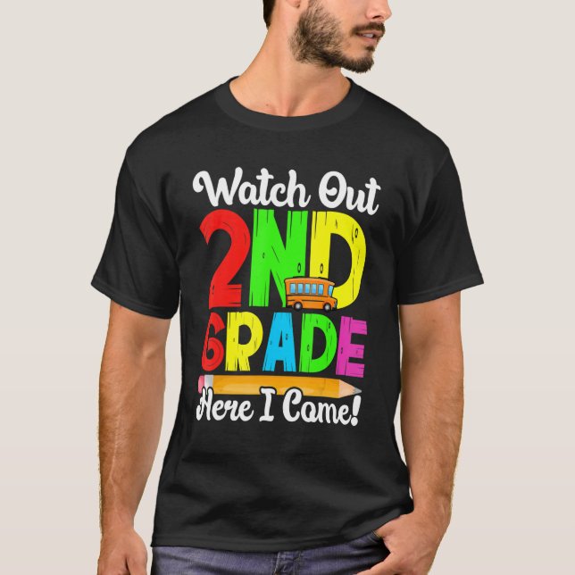 T-shirt Surveillez 2e année Je viens Premier jour Retour (Devant)