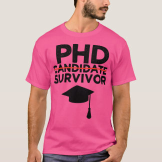 T-shirt Survivant candidat au doctorat 12