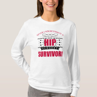 T-shirt Survivant de la chirurgie hanche