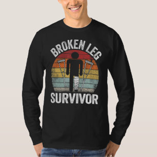 T-shirt Survivant de la jambe cassée obtenir bien blessure