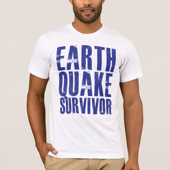 T-shirt Survivant de tremblement de terre - bleu (Devant)