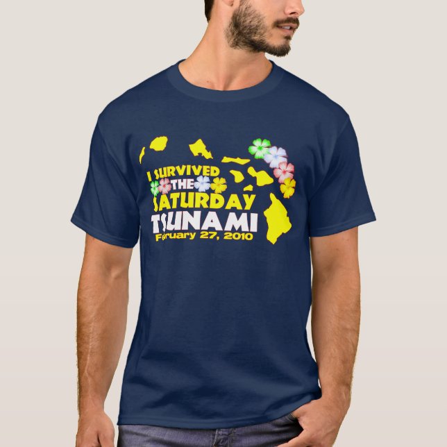 T-shirt Survivant de tsunami de samedi (Devant)