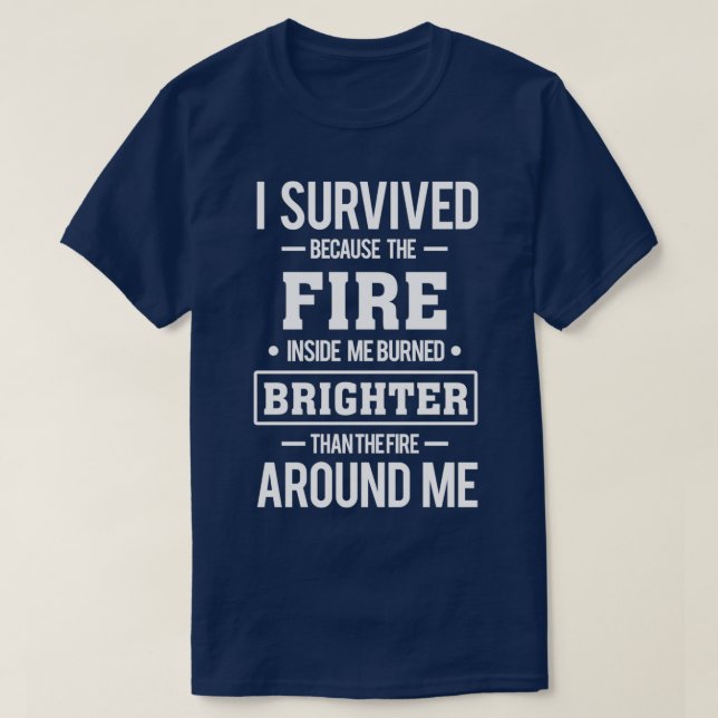 T-shirt Survivant du feu (2) (Design devant)