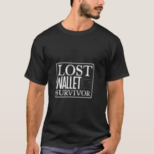 T-shirt Survivant du portefeuille perdu