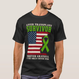 T-shirt Survivant d'une greffe du foie éternellement recon