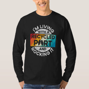 T-shirt Survivant d'une greffe du poumon rétro Je vis avec