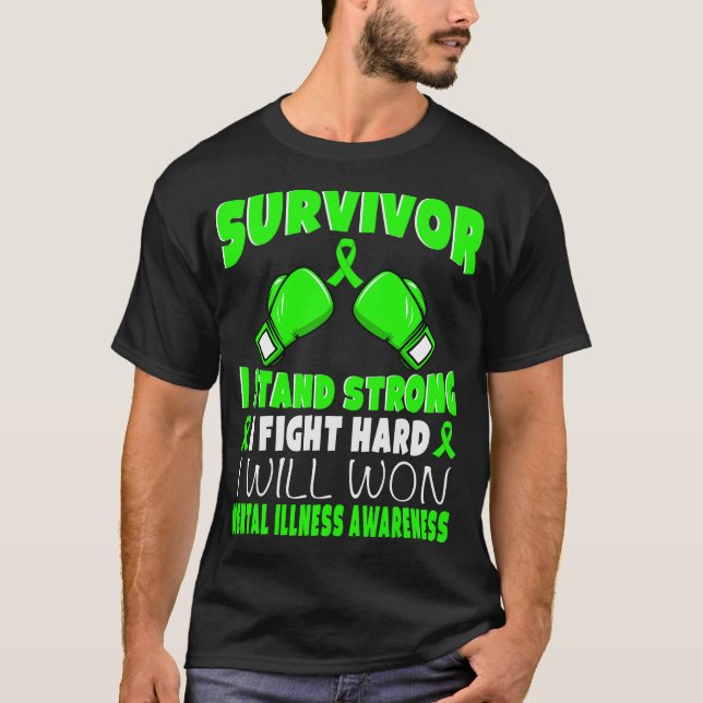 T-shirt Survivant Je Lutte Contre Maladie Mentale Dure Sen (Devant)