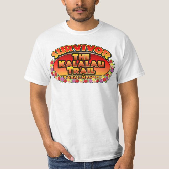 T-shirt Survivant : La traînée de Kalalau (Devant)