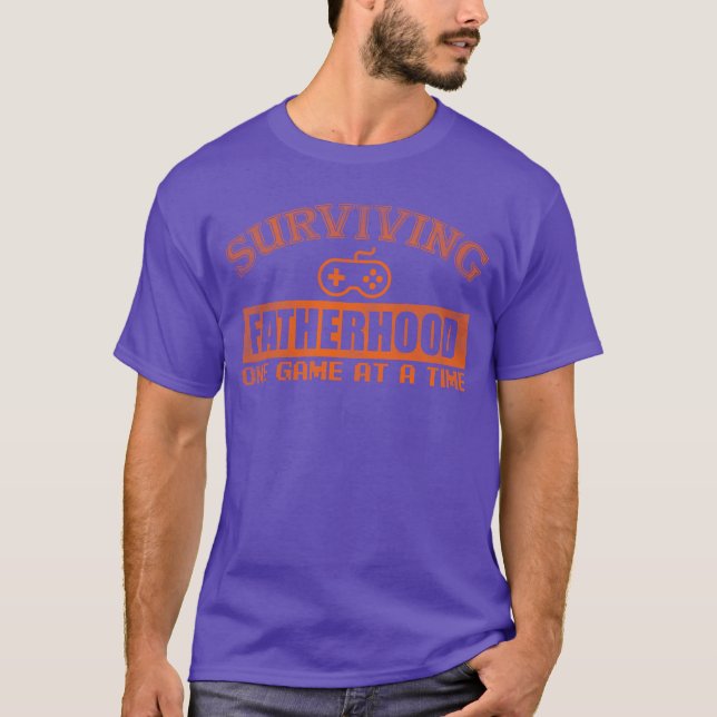 T-shirt Surviving fatherhood one game at a time friend fam (Devant)