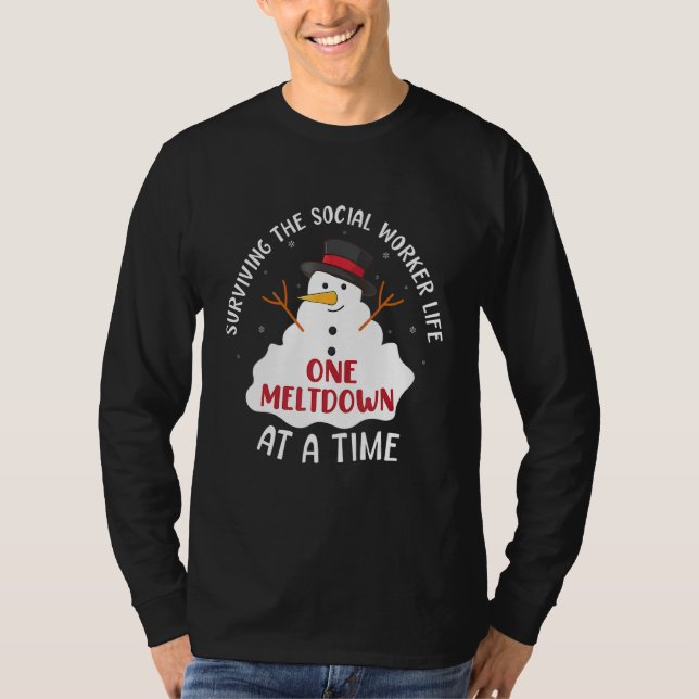 T-shirt Surviving The Social Worker Life One Meltdown At A (Devant)
