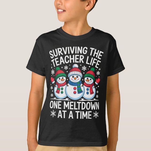 T-shirt Surviving The Teacher Life One Meltdown At A Time  (Devant)