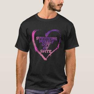 T-shirt Survivre Purement En Dehors De Spite Mental Health
