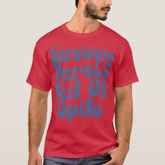 T-shirt Survivre Purement Hors D'Espèce