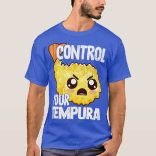 T-shirt Sushi Contrôler Votre Tempura Drôle Dit Japonais