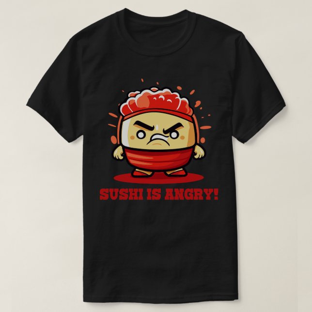 T-shirt Sushi en colère (Design devant)
