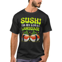 sushi is my love language
