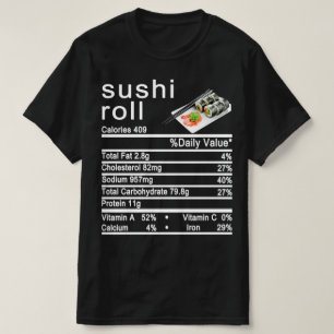 T-shirt sushi roll Nutrition Facts étiquette
