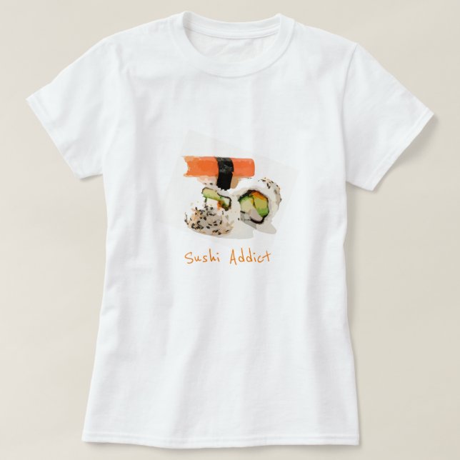 T-shirt Sushi slogan accroc cuisine japonaise mignonne (Design devant)