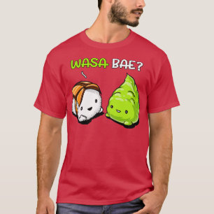 T-shirt Sushi Wasa Bae