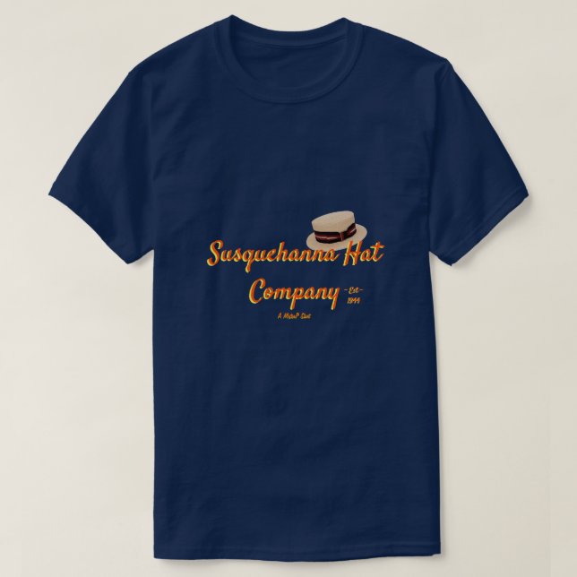 T-shirt Susquehanna Casquette Company - Une chemise Mister (Design devant)