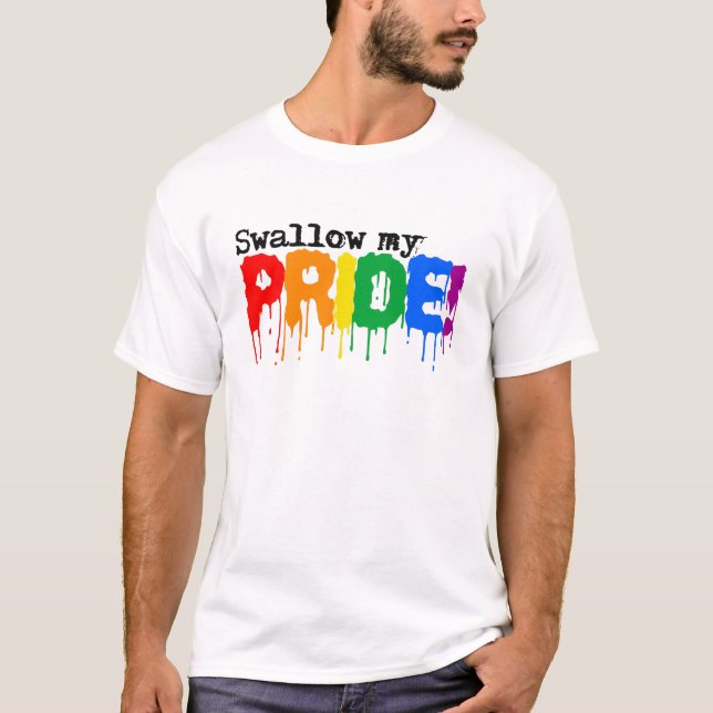 T-shirt Swallow my pride (Devant)