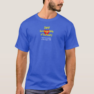 T-shirt SWAT - Survivant avec témoignage - Zipper Club