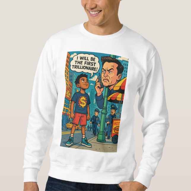 T-shirt sweat à ambition de futur enfant milliarda (Devant)