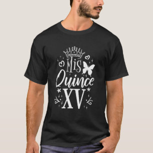 T-shirt Sweet 15 Mexicaine Anniversaire de fête Quinceaner