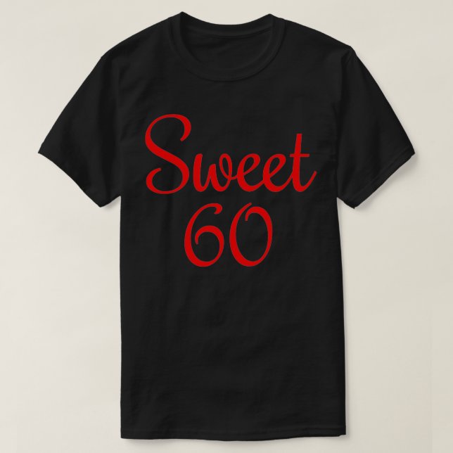 T-shirt Sweet 60 (Rouge) 60e anniversaire (Design devant)