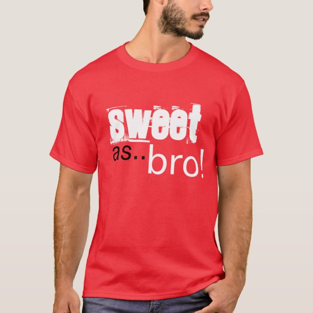 T-shirt Sweet as bro (Devant)