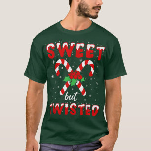 T-shirt Sweet But TwistedChristmas Candy Cane 1629